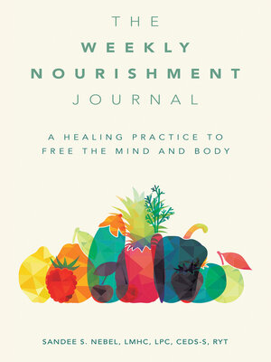 cover image of The Weekly Nourishment Journal